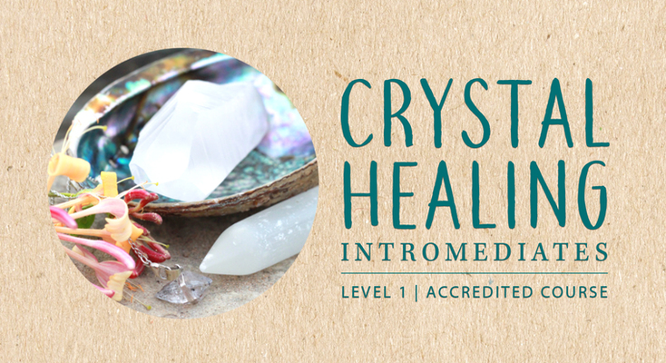 Crystal Healing Intromediates (Level One Course)