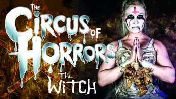 The Circus Of Horrors: The Witch.
