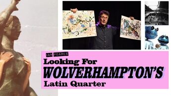 Ian Pearce - Looking for Wolverhampton's Latin Quarter