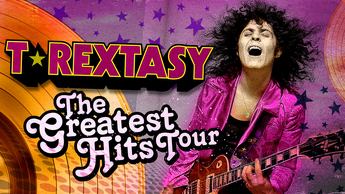 T Rextasy - The Greatest Hits Tour